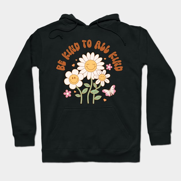 " Be Kind to All Kind " groovy retro hippie distressed design with positive quote Hoodie by BAB